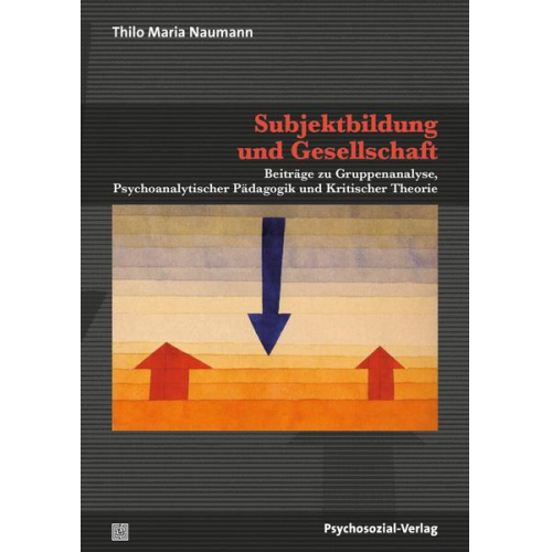 Thilo Maria Naumann - Subjektbildung und Gesellschaft