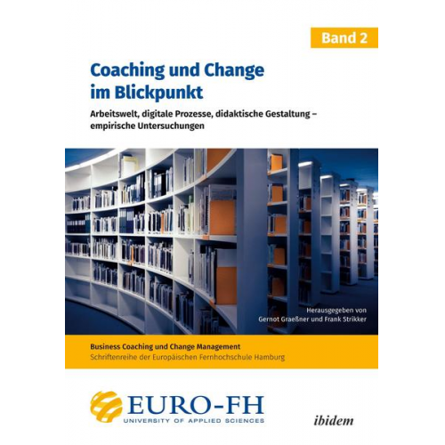 Frank Graessner Strikker - Coaching und Change im Blickpunkt. Band II