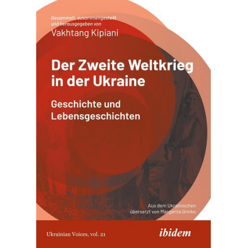 Vakhtang Kipiani - Der Zweite Weltkrieg in der Ukraine