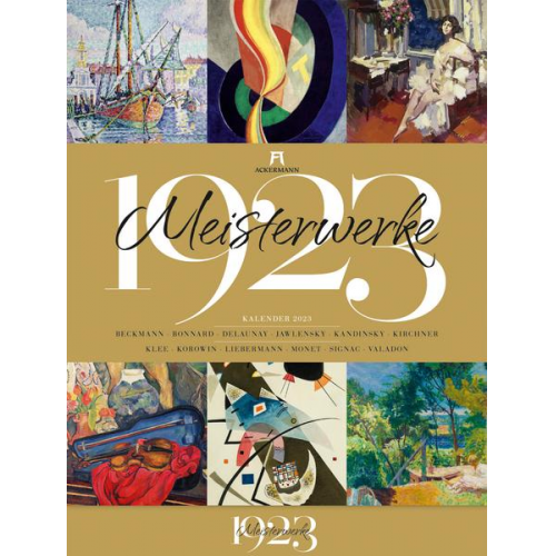 Ackermann Kunstverlag - Meisterwerke 1923 - Kunst-Kalender 2023