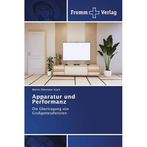 Martin Dietmaier-Koch - Apparatur und Performanz