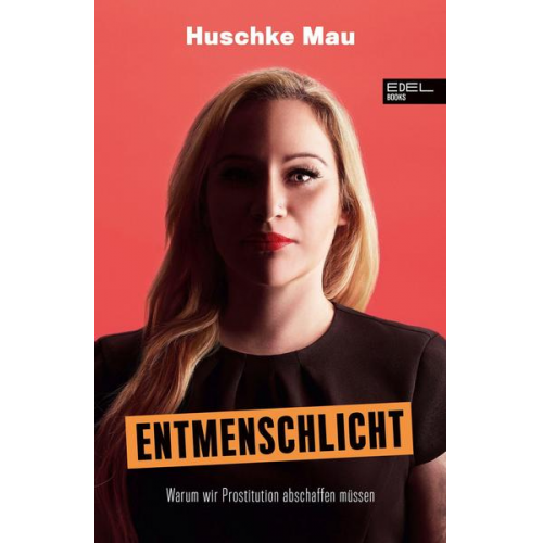 Huschke Mau - Entmenschlicht