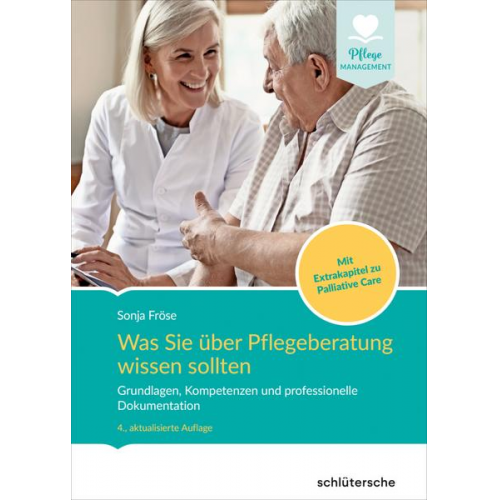 Sonja Fröse - Was Sie über Pflegeberatung wissen sollten