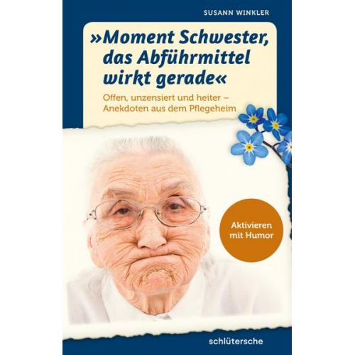 Susann Winkler - Moment Schwester, das Abführmittel wirkt gerade