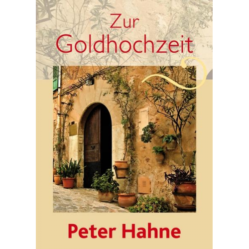 Peter Hahne - Zur Goldhochzeit