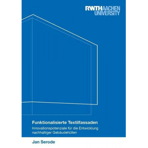 Jan Serode - Funktionalisierte Textilfassaden