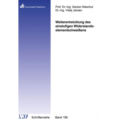 Vitalij Janzen - Weiterentwicklung des einstufigen Widerstandselementschweißens