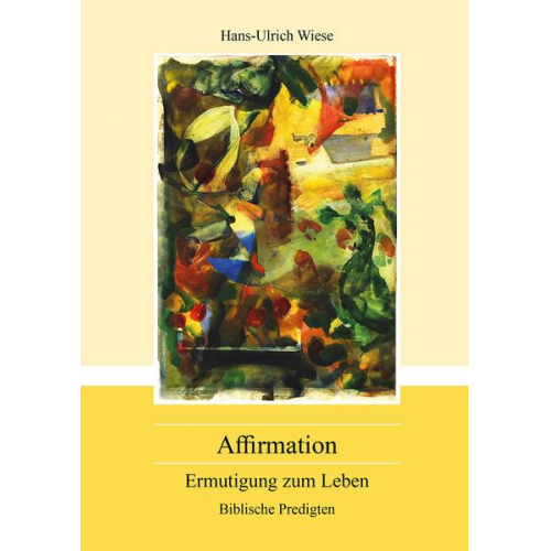 Hans-Ulrich Wiese - Affirmation