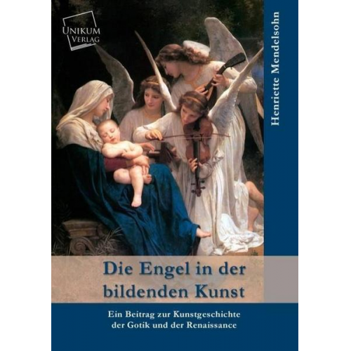 Henriette Mendelsohn - Die Engel in der bildenden Kunst