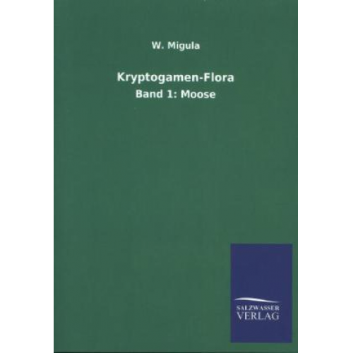 W. Migula - Kryptogamen-Flora