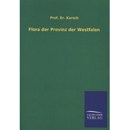 Karsch - Flora der Provinz der Westfalen