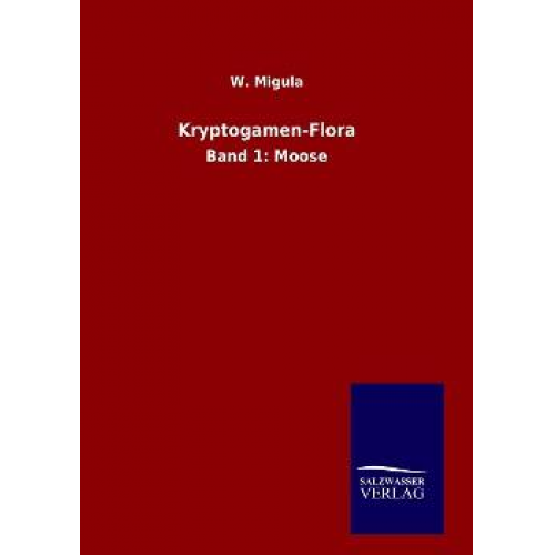 W. Migula - Kryptogamen-Flora