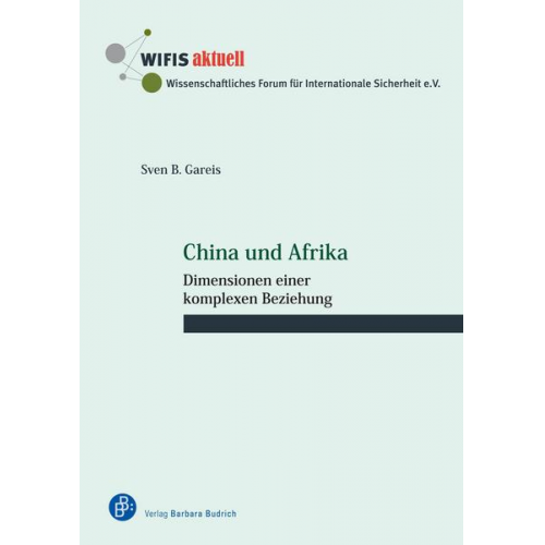 Sven Bernhard Gareis - China und Afrika