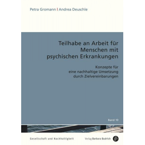 Petra Gromann & Andrea Deuschle - Teilhabe an Arbeit für Menschen mit psychischen Erkrankungen