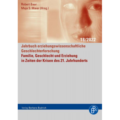 Regina Ahrens - Familie, Geschlecht und Erziehung in Zeiten der Krisen des 21. Jahrhunderts