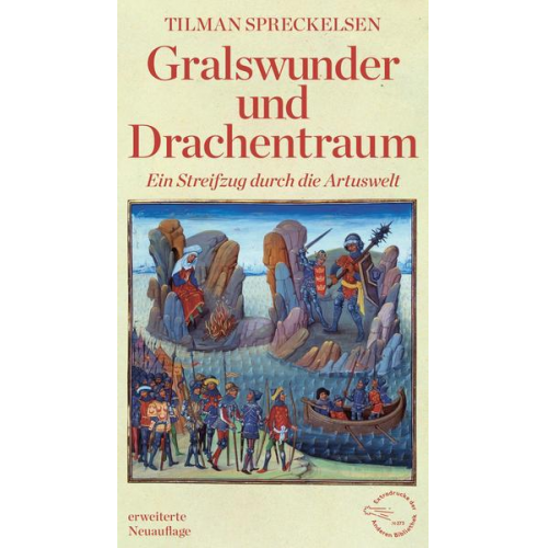 Tilman Spreckelsen - Gralswunder und Drachentraum