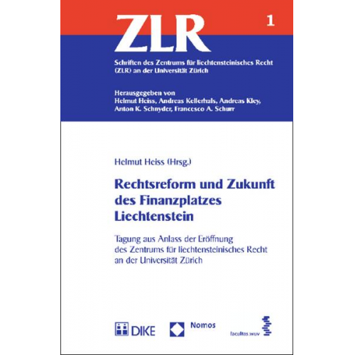 Rechtsreform und Zukunft des Finanzplatzes Liechtenstein