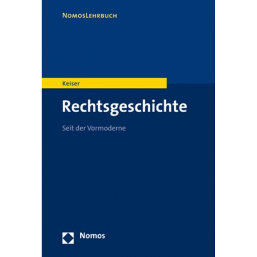 Thorsten Keiser - Rechtsgeschichte