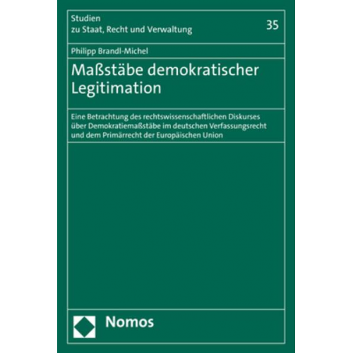 Philipp Brandl-Michel - Maßstäbe demokratischer Legitimation