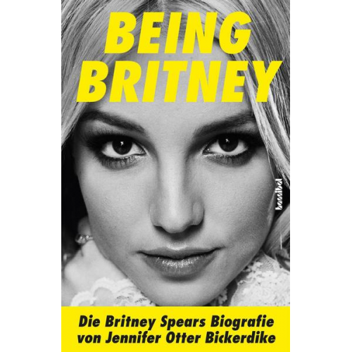 Jennifer Otter Bickerdike - Being Britney