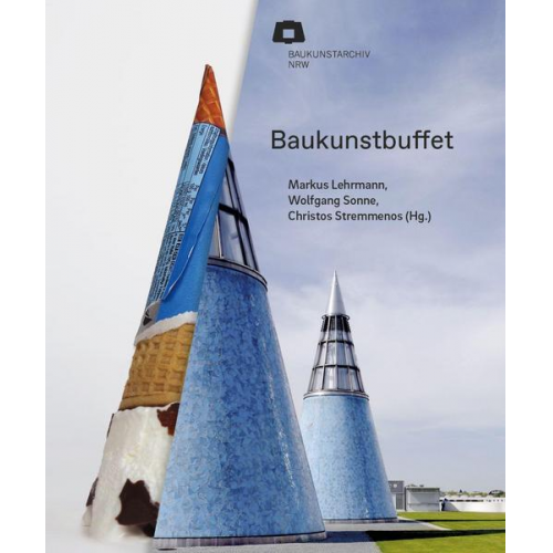 Ernst Uhing & Markus Lehrmann & Wolfgang Sonne - Baukunstbuffet