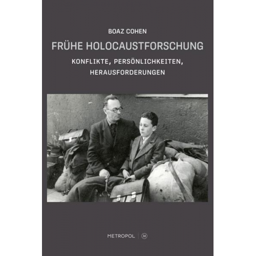 Boaz Cohen - Frühe Holocaustforschung