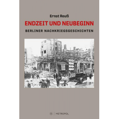 Ernst Reuss - Endzeit und Neubeginn