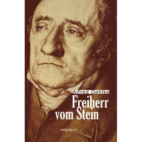 Alfred Oehlke - Oehlke, A: Freiherr vom Stein