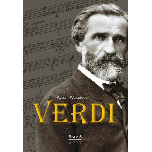 Adolf Weissmann - Weißmann, A: Verdi