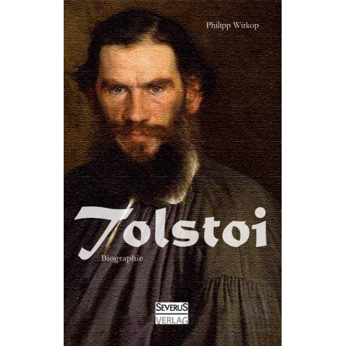 Philipp Witkop - Tolstoi. Biographie