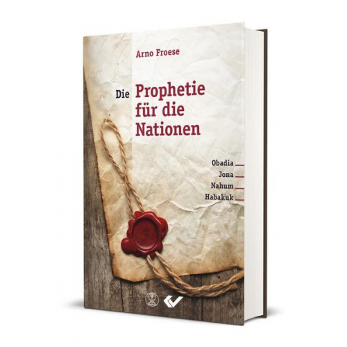 Arno Froese - Die Prophetie für die Nationen