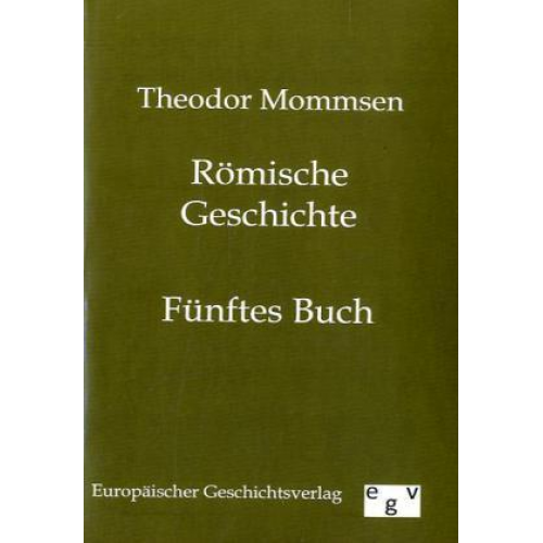 Theodor Mommsen - Römische Geschichte