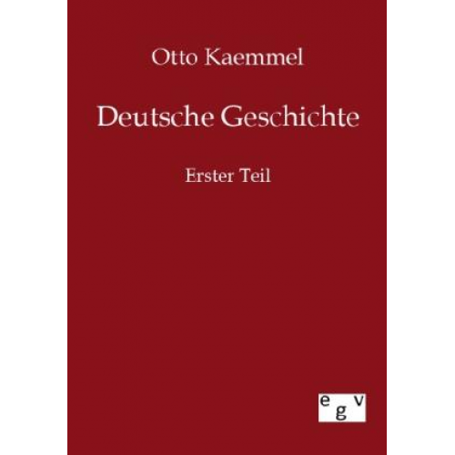 Otto Kaemmel - Deutsche Geschichte