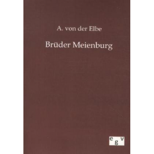 A. der Elbe - Brüder Meienburg