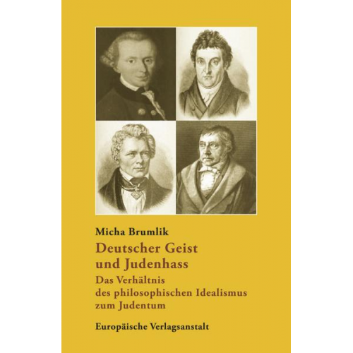 Micha Brumlik - Deutscher Geist und Judenhass