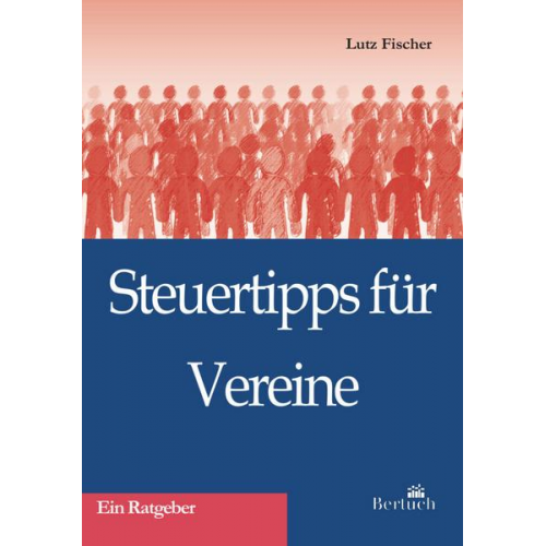 Lutz Fischer - Steuertipps für Vereine