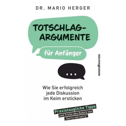 Mario Herger - Totschlagargumente für Anfänger