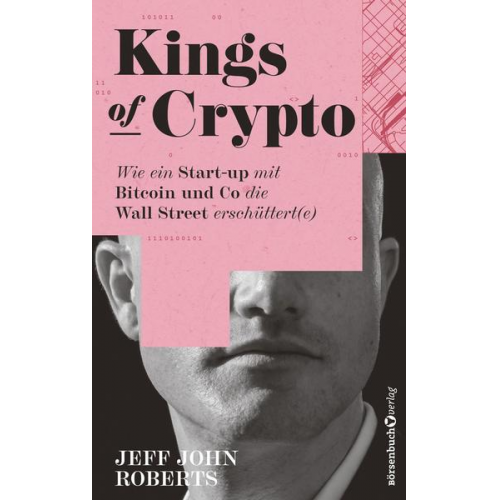 Jeff John Roberts - Kings of Crypto