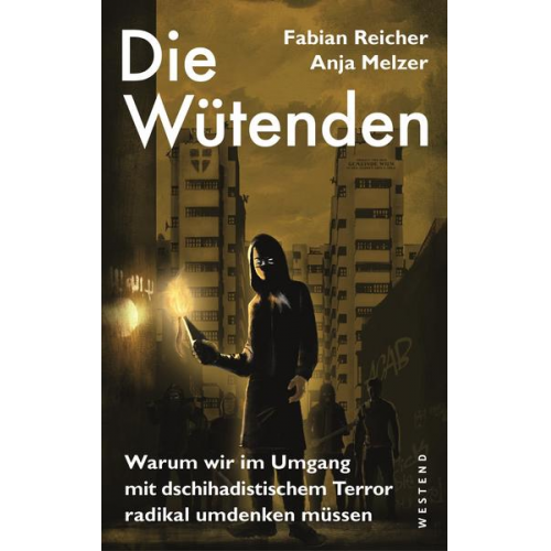 Fabian Reicher & Anja Melzer - Die Wütenden