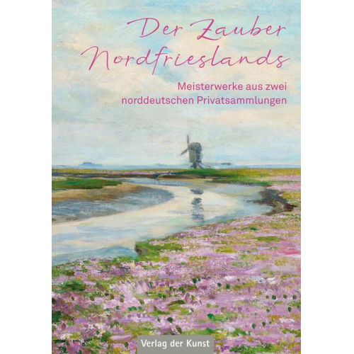 Der Zauber Nordfrieslands