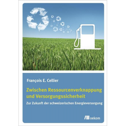 François E. Cellier - Zwischen Ressourcenverknappung und Versorgungssicherheit