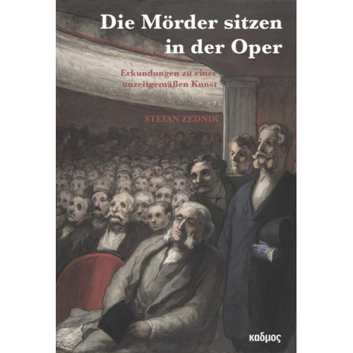 Stefan Zednik - »Die Mörder sitzen in der Oper!«