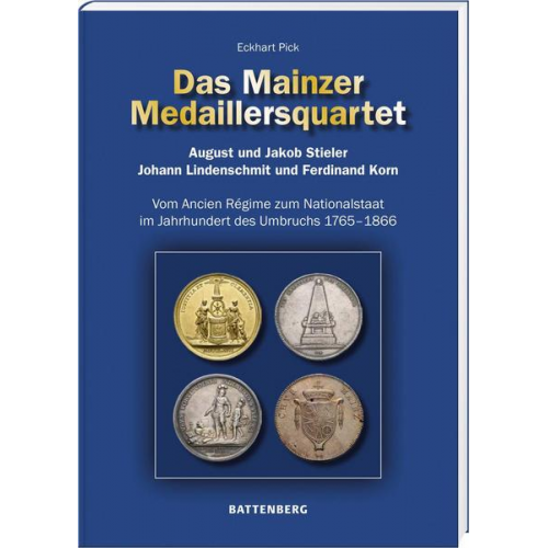 Eckhart Pick - Das Mainzer Medailleursquartett