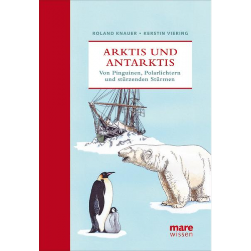 Roland Knauer & Kerstin Viering - Arktis und Antarktis