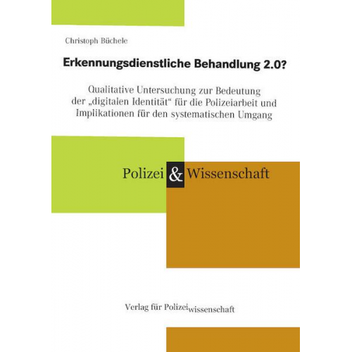 Christoph Büchele - Erkennungsdienstliche Behandlung 2.0?