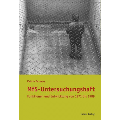 Katrin Passens - MfS-Untersuchungshaft