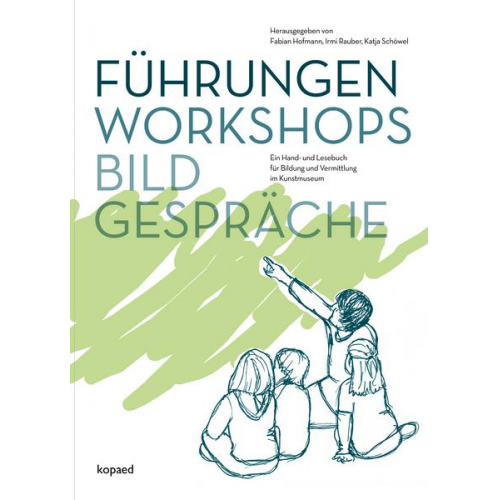 Führungen, Workshops, Bildgespräche