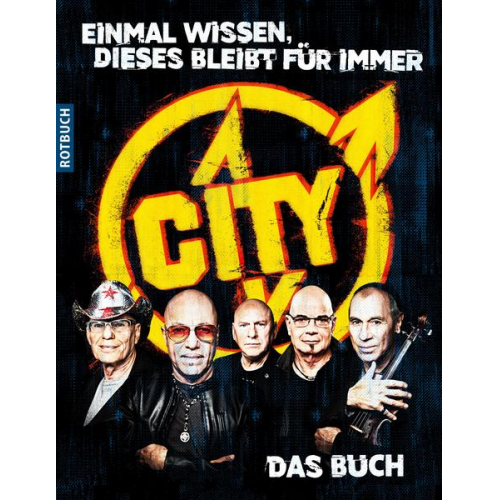 Christian Hentschel - »Einmal wissen, dieses bleibt für immer« CITY. Das Buch