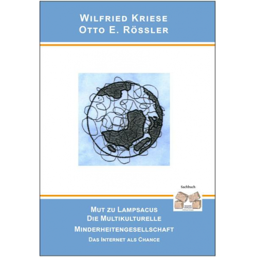 Kriese Wilfried - Mut Zu Lampsacus die Multikulturelle Minderheitengesellschaft