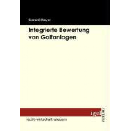 Gerard Mayer - Bewertung und Rating von Golfanlagen